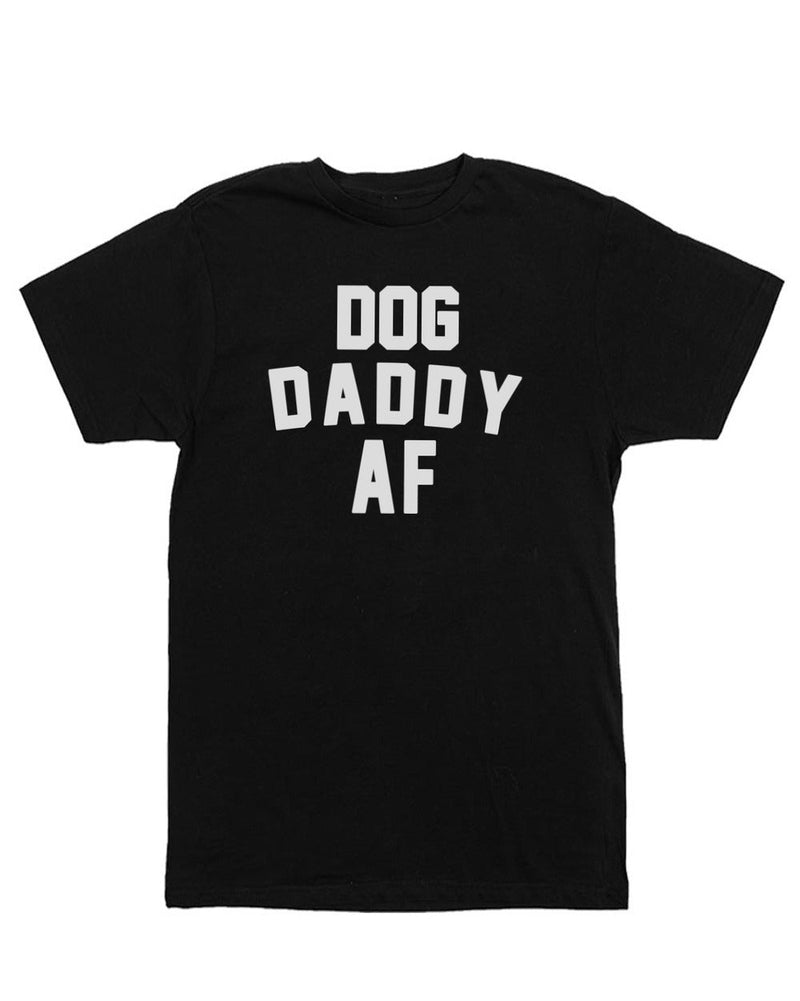 Load image into Gallery viewer, Unisex | Dog Daddy AF | Crew - Arm The Animals Clothing Co.
