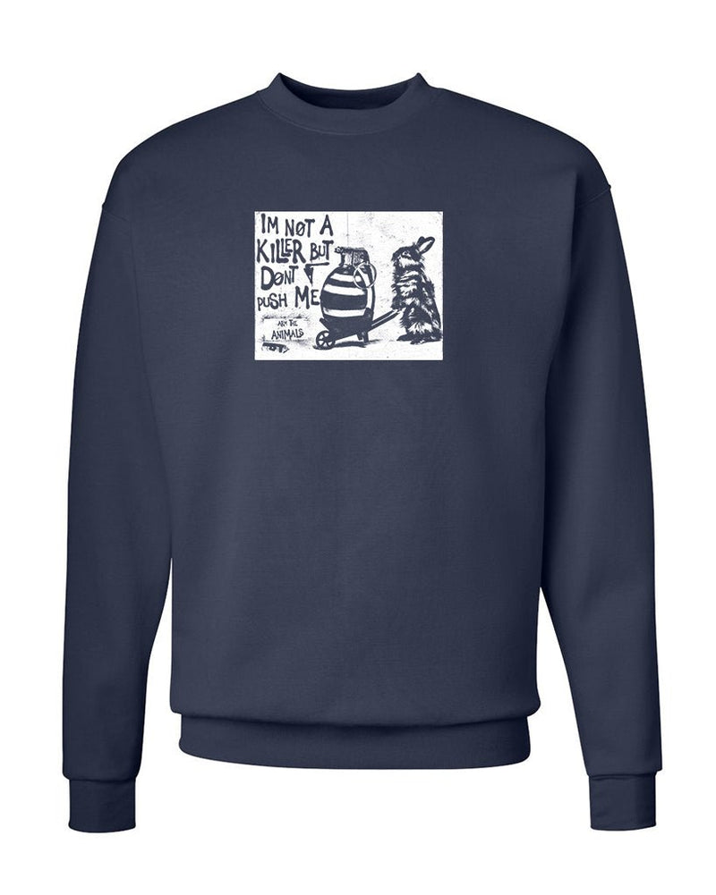 Load image into Gallery viewer, Unisex | Don&#39;t Push Me | Crewneck Sweatshirt - Arm The Animals Clothing Co.
