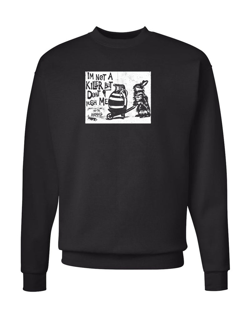 Load image into Gallery viewer, Unisex | Don&#39;t Push Me | Crewneck Sweatshirt - Arm The Animals Clothing Co.
