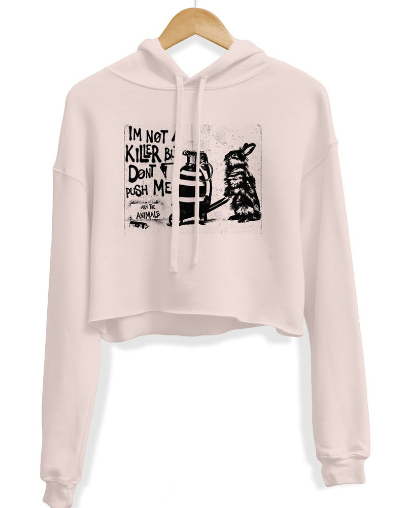 Load image into Gallery viewer, Unisex | Don&#39;t Push Me | Crop Hoodie - Arm The Animals Clothing Co.
