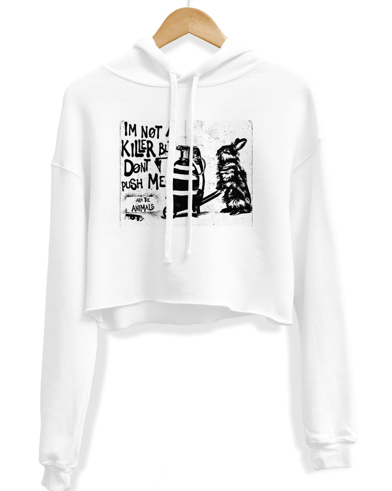 Load image into Gallery viewer, Unisex | Don&#39;t Push Me | Crop Hoodie - Arm The Animals Clothing Co.
