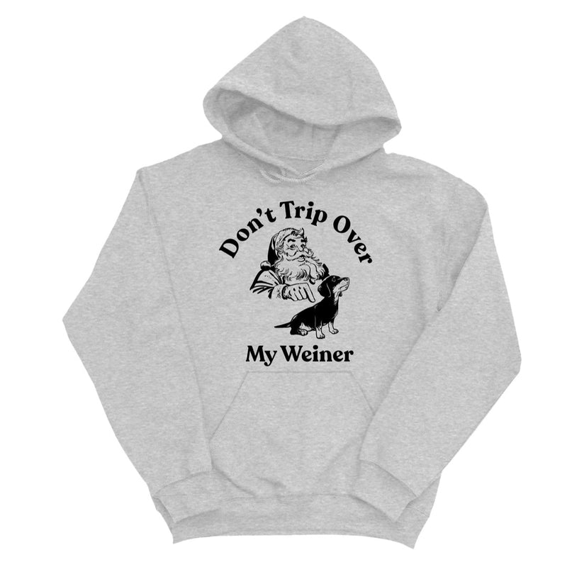 Load image into Gallery viewer, Unisex | Don&#39;t Trip Over My Weiner | Hoodie - Arm The Animals Clothing LLC
