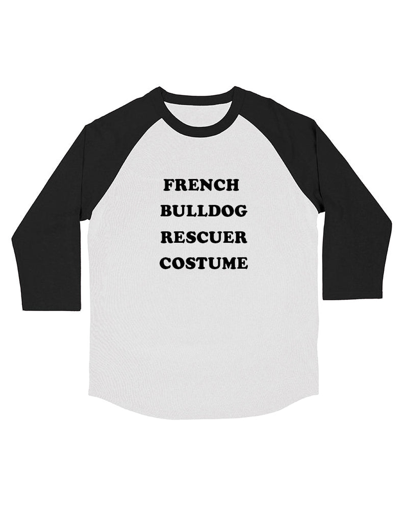 Load image into Gallery viewer, Unisex | French Bulldog Rescuer Costume | 3/4 Sleeve Raglan - Arm The Animals Clothing Co.
