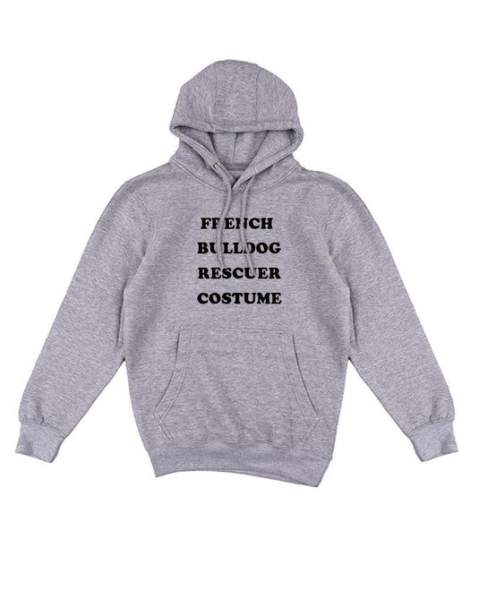 Unisex | French Bulldog Rescuer Costume | Hoodie - Arm The Animals Clothing Co.