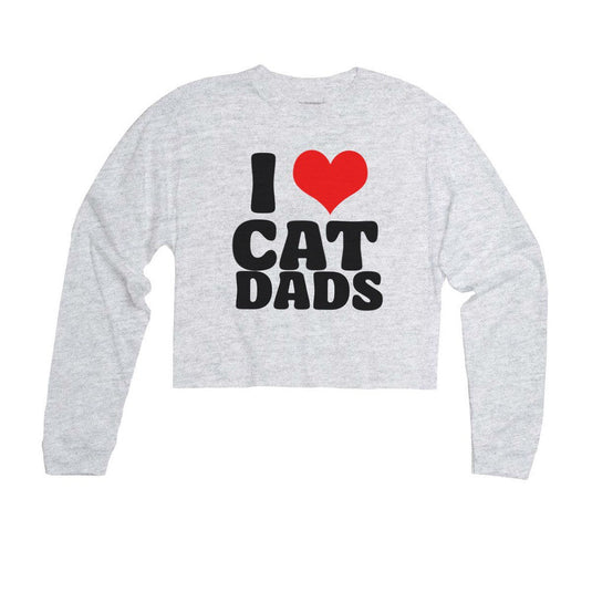 Unisex | I Love Cat Dads | Cutie Long Sleeve - Arm The Animals Clothing LLC