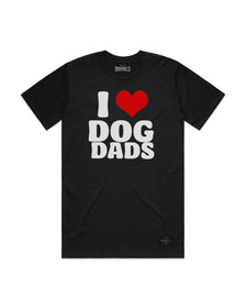 Unisex | I Love Dog Dads | Crew - Arm The Animals Clothing LLC