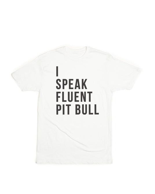 Unisex | I Speak Fluent Pit Bull | Crew - Arm The Animals Clothing Co.