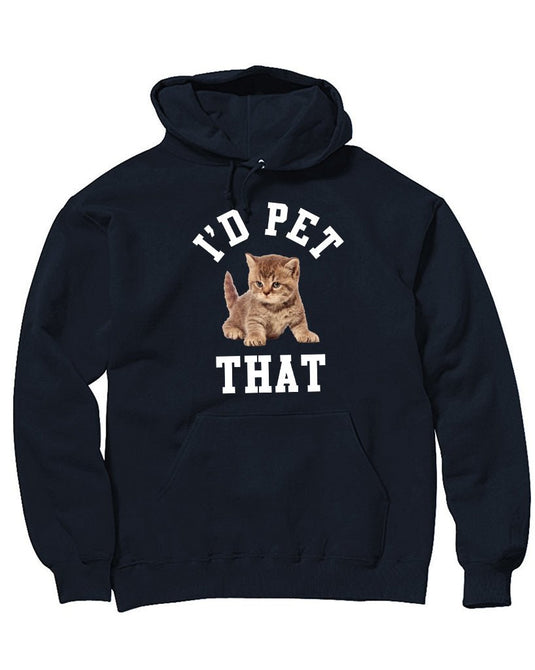 Unisex | I'd Pet That | Hoodie - Arm The Animals Clothing Co.