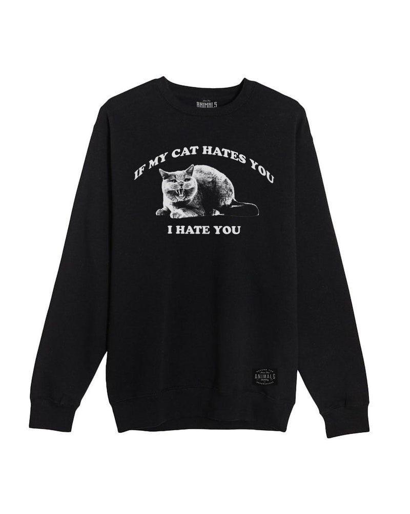 Load image into Gallery viewer, Unisex | If My Cat Hates You | Crewneck Sweatshirt - Arm The Animals Clothing LLC
