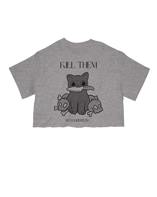 Unisex | Kill Them, With Kindness | Cut Tee - Arm The Animals Clothing Co.