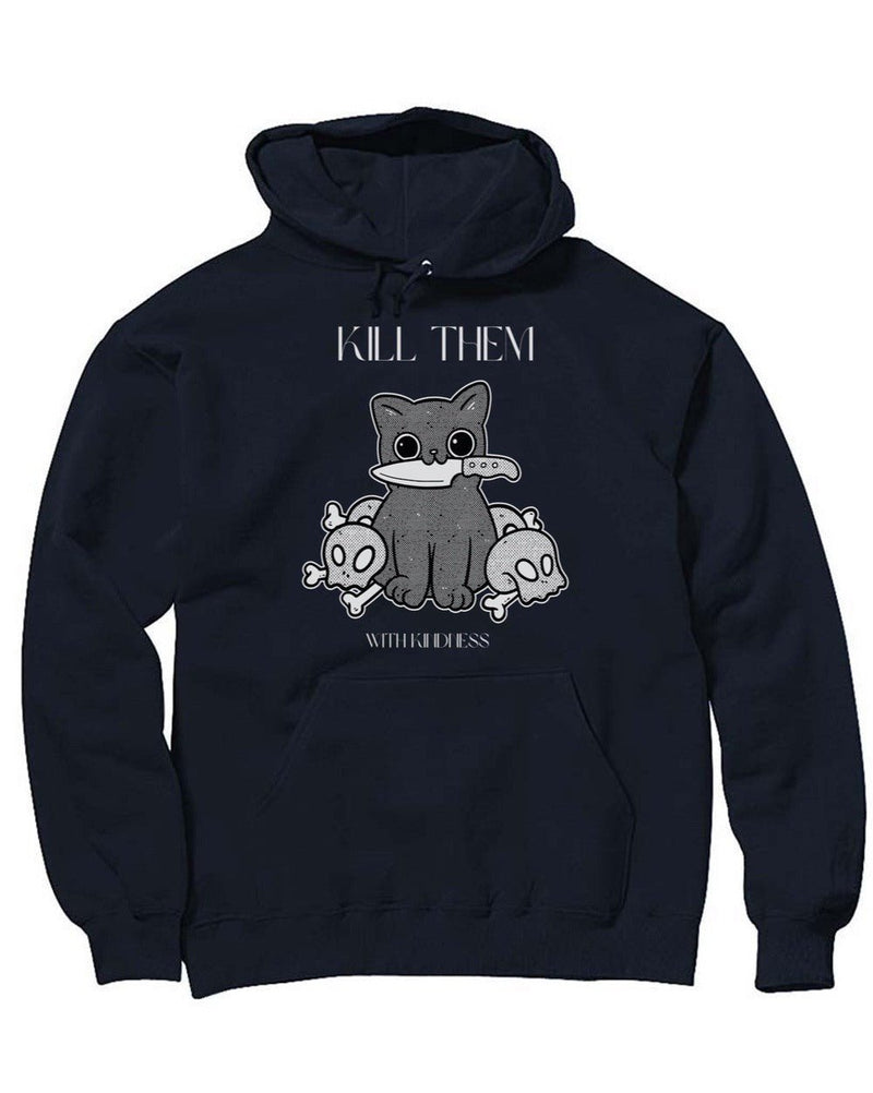 Load image into Gallery viewer, Unisex | Kill Them, With Kindness | Hoodie - Arm The Animals Clothing Co.
