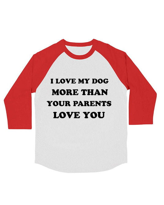 Unisex | Love My Dog | 3/4 Sleeve Raglan - Arm The Animals Clothing Co.