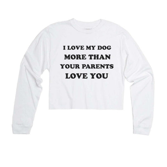 Unisex | Love My Dog | Cutie Long Sleeve - Arm The Animals Clothing Co.