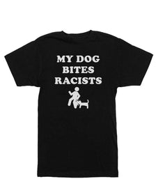 Unisex | My Dog Bites Racists | Crew - Arm The Animals Clothing Co.