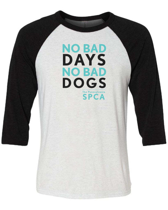 Unisex | No Bad Days | 3/4 Sleeve Raglan - Arm The Animals Clothing Co.