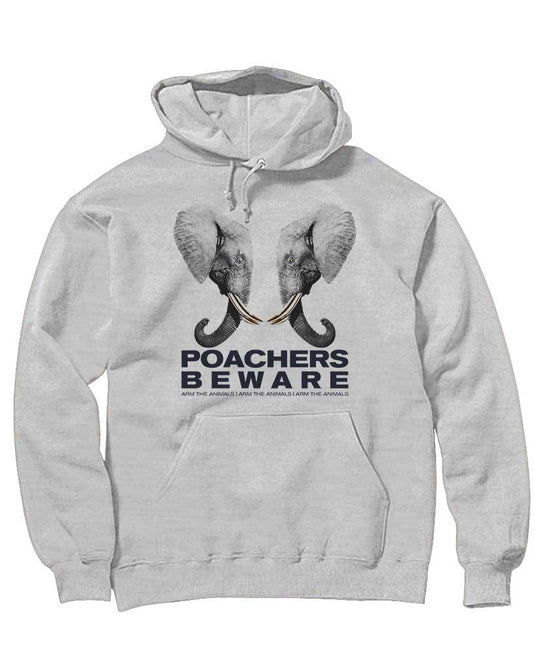 Unisex | Poachers Beware | Hoodie - Arm The Animals Clothing Co.