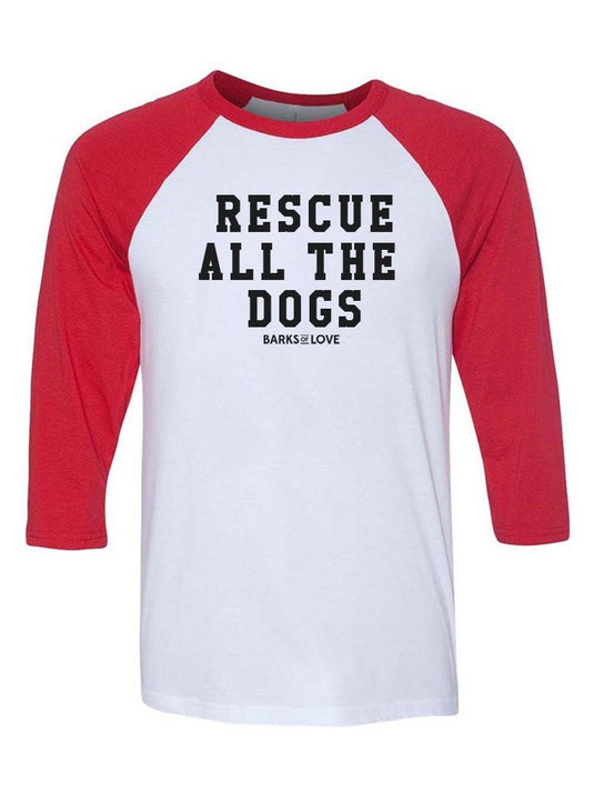 Unisex | Rescue All The Dogs | 3/4 Sleeve Raglan - Arm The Animals Clothing Co.