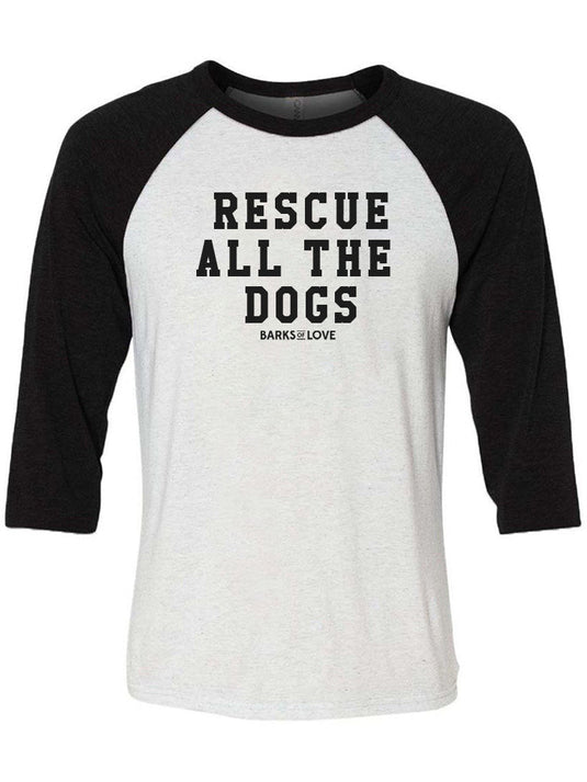 Unisex | Rescue All The Dogs | 3/4 Sleeve Raglan - Arm The Animals Clothing Co.