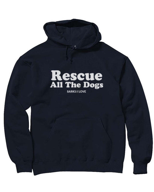 Unisex | Rescue All The Dogs | Hoodie - Arm The Animals Clothing Co.