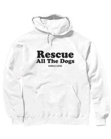 Unisex | Rescue All The Dogs | Hoodie - Arm The Animals Clothing Co.