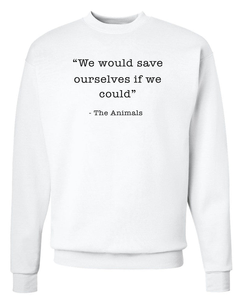 Load image into Gallery viewer, Unisex | Save Ourselves | Crewneck Sweatshirt - Arm The Animals Clothing Co.
