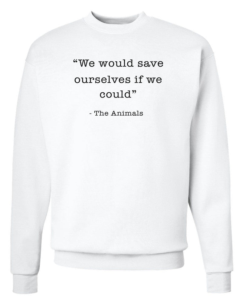 Load image into Gallery viewer, Unisex | Save Ourselves | Crewneck Sweatshirt - Arm The Animals Clothing Co.
