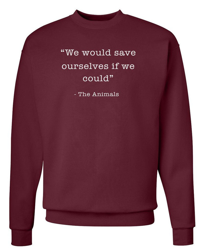 Load image into Gallery viewer, Unisex | Save Ourselves | Crewneck Sweatshirt - Arm The Animals Clothing Co.
