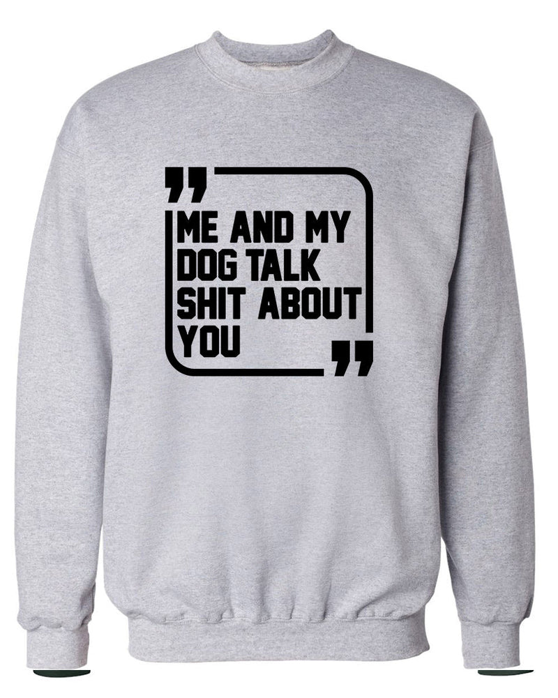 Load image into Gallery viewer, Unisex | Sh*t Talkers (Dog) | Crewneck Sweatshirt - Arm The Animals Clothing Co.
