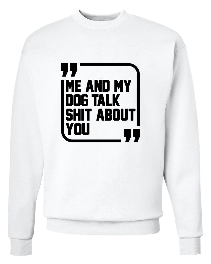 Load image into Gallery viewer, Unisex | Sh*t Talkers (Dog) | Crewneck Sweatshirt - Arm The Animals Clothing Co.
