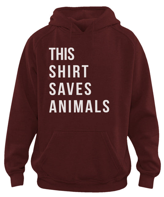 Unisex | This Shirt Saves Animals | Hoodie - Arm The Animals Clothing Co.