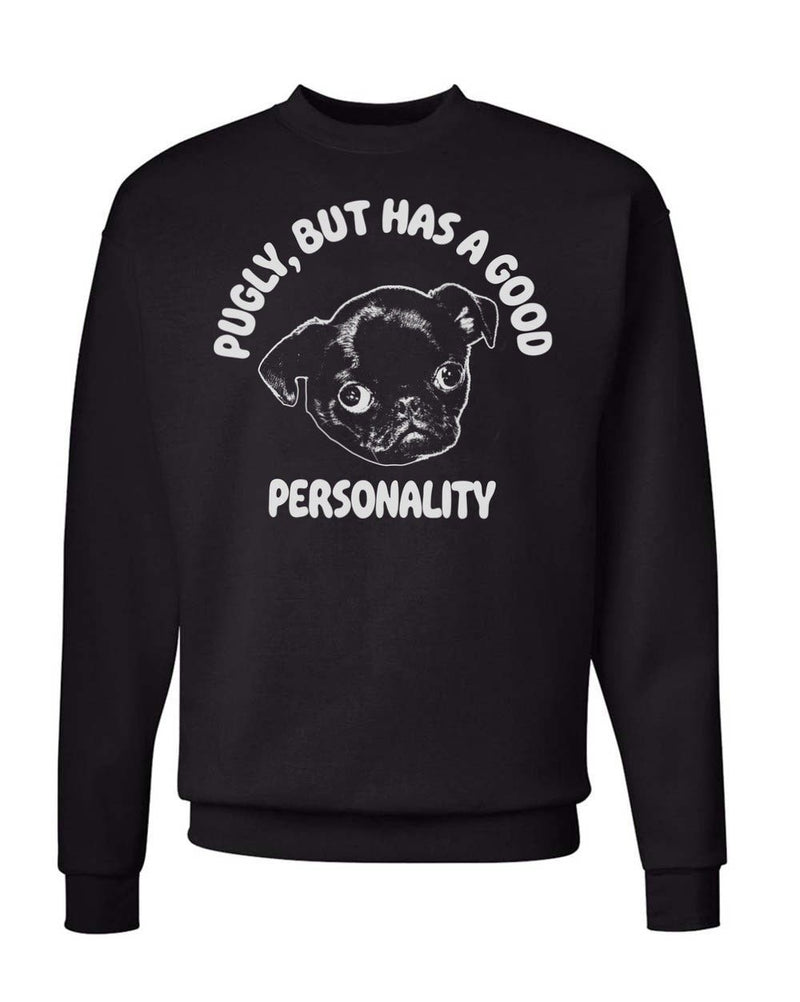 Load image into Gallery viewer, Unisex | Ugly, But Good Personality | Crewneck Sweatshirt - Arm The Animals Clothing Co.
