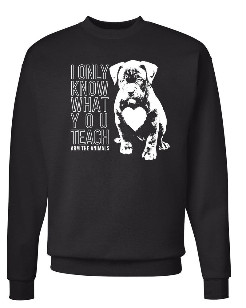 Load image into Gallery viewer, Unisex | What You Teach Pittie | Crewneck Sweatshirt - Arm The Animals Clothing Co.

