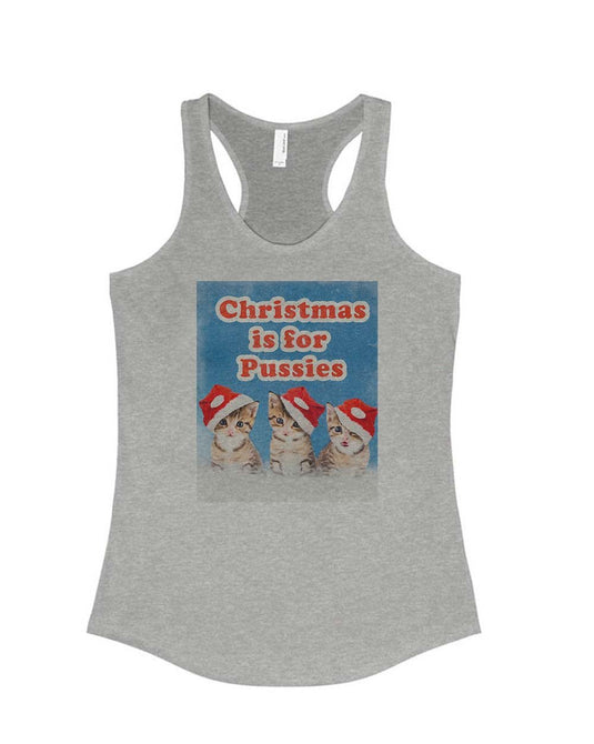 Women’s | Christmas is for Pussies | Ideal Tank Top - Arm The Animals Clothing LLC