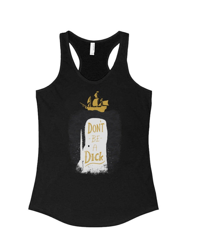 Load image into Gallery viewer, Women&#39;s | Don&#39;t Be A Dick | Tank Top - Arm The Animals Clothing Co.
