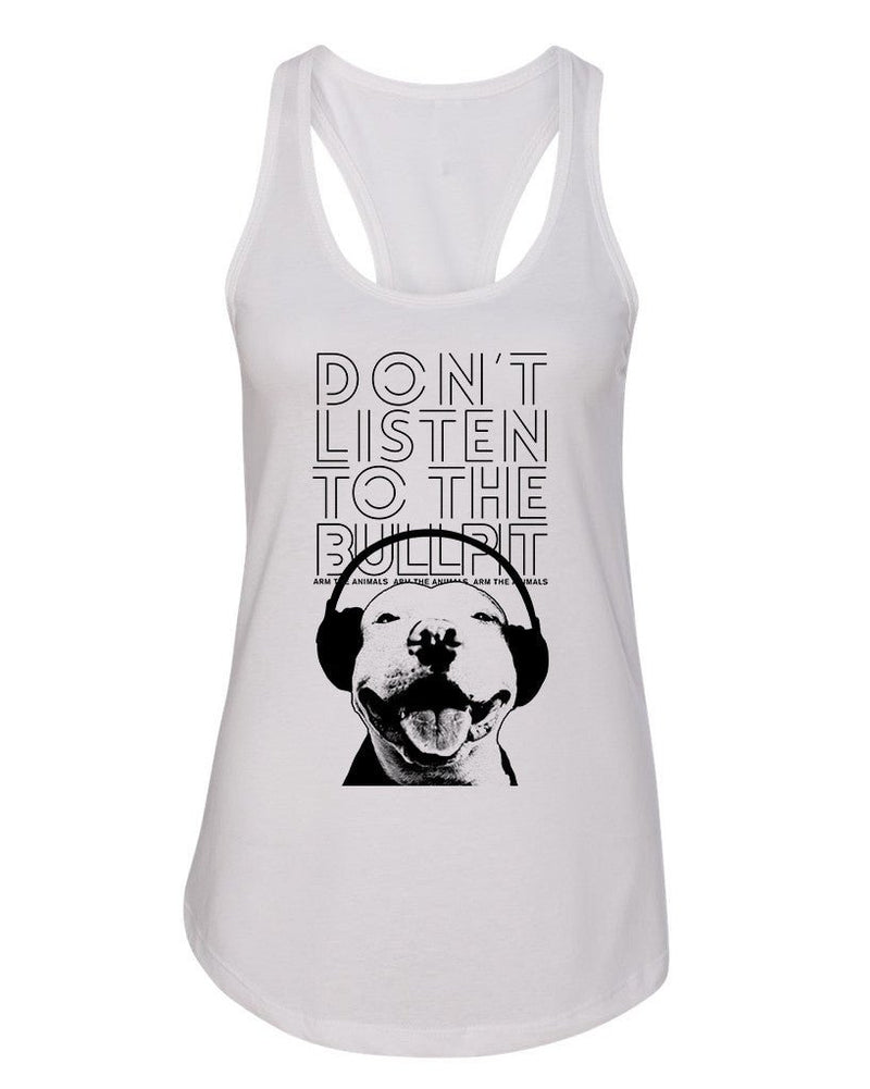 Load image into Gallery viewer, Women&#39;s | Don&#39;t Listen To The Bullpit | Ideal Tank - Arm The Animals Clothing Co.
