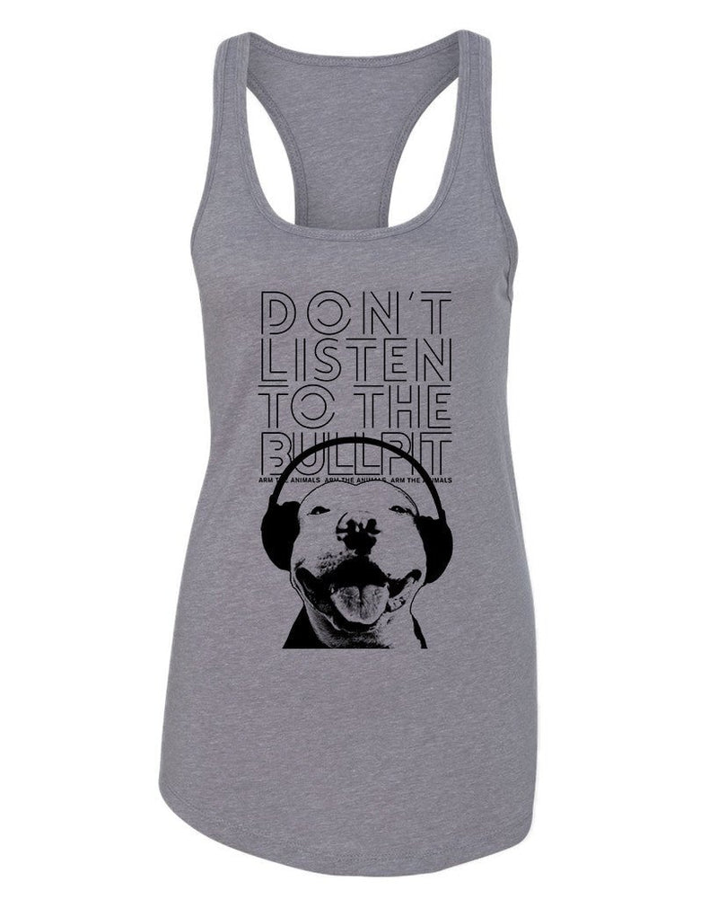 Load image into Gallery viewer, Women&#39;s | Don&#39;t Listen To The Bullpit | Ideal Tank - Arm The Animals Clothing Co.
