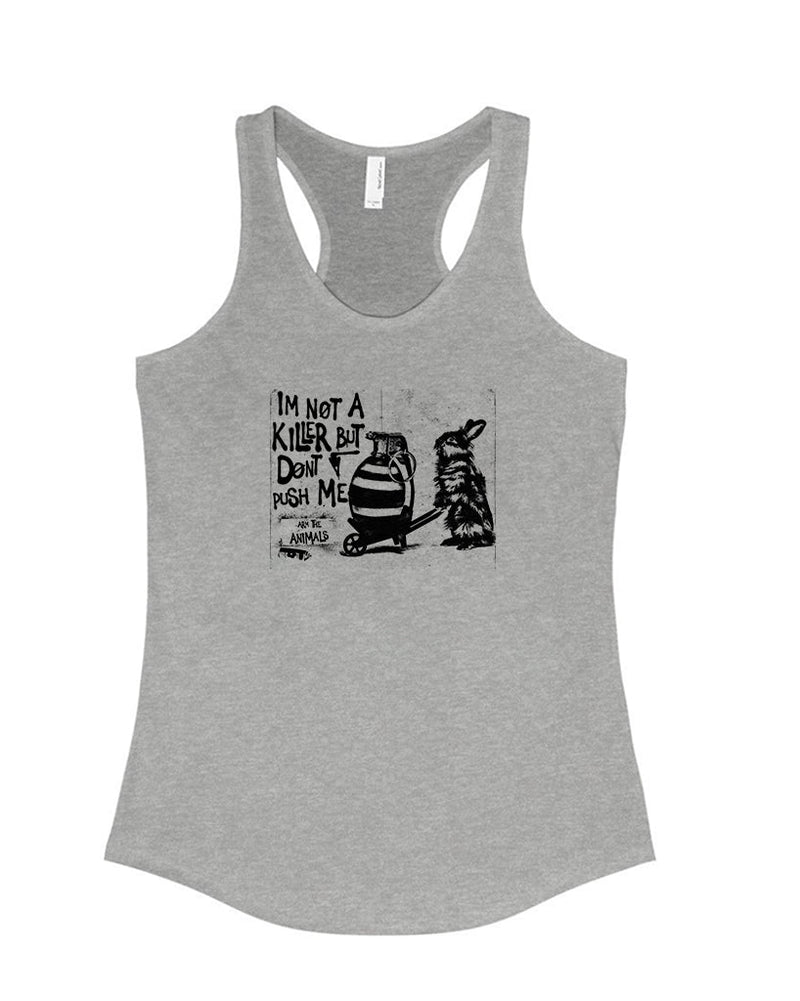 Load image into Gallery viewer, Women&#39;s | Don&#39;t Push Me | Tank Top - Arm The Animals Clothing Co.
