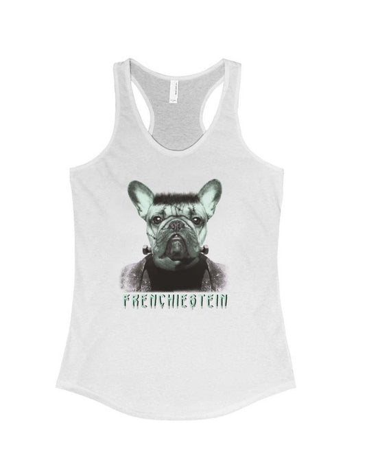Women's | Frenchiestein | Ideal Tank Top - Arm The Animals Clothing LLC