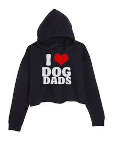 Women's | I Love Dog Dads | Crop Hoodie - Arm The Animals Clothing LLC