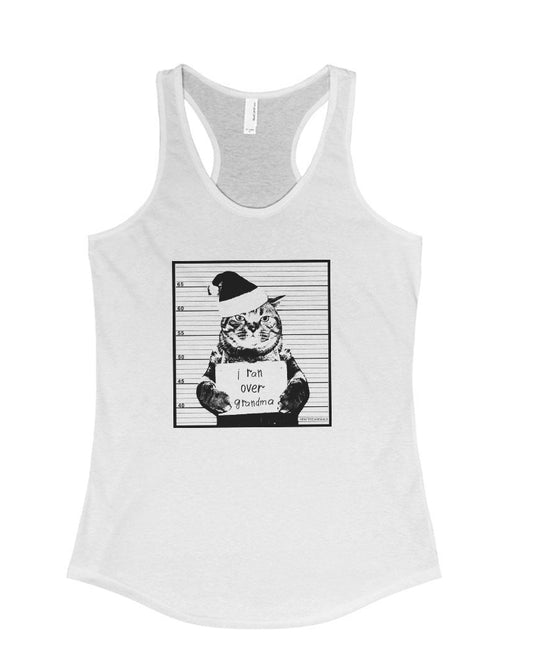 Women's | I Ran Over Grandma | Ideal Tank Top - Arm The Animals Clothing LLC