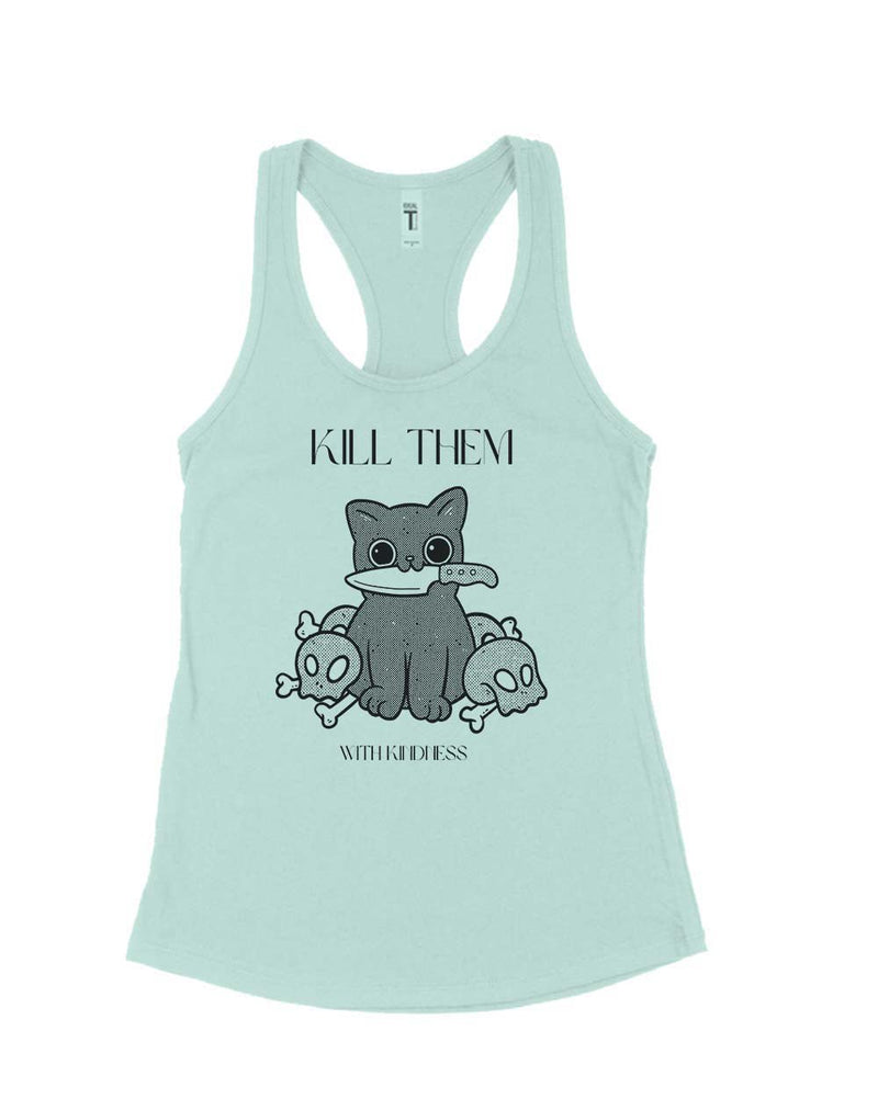 Load image into Gallery viewer, Women&#39;s | Kill Them, With Kindness | Ideal Tank Top - Arm The Animals Clothing Co.
