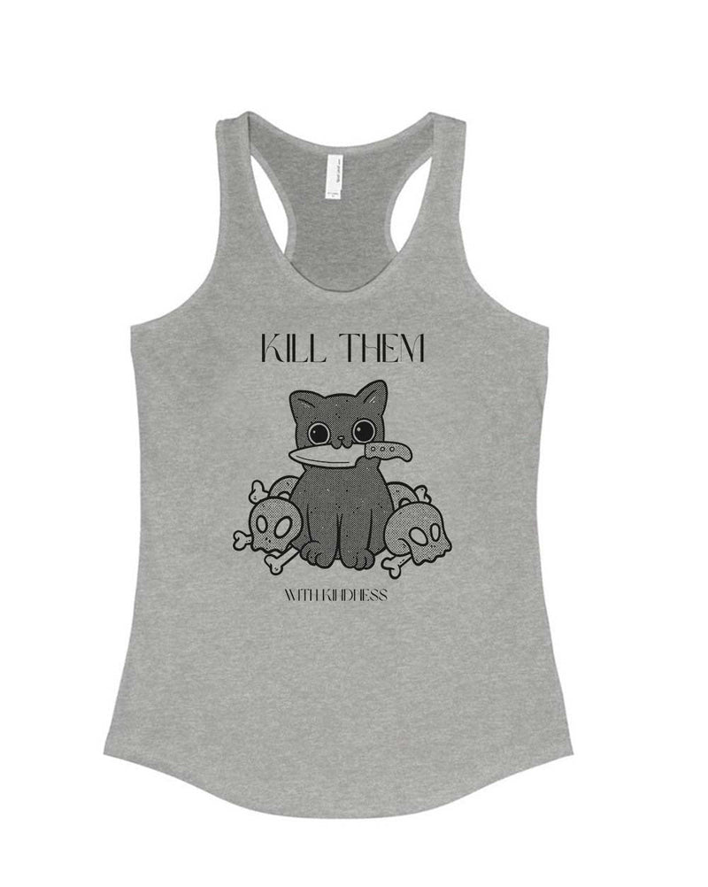 Load image into Gallery viewer, Women&#39;s | Kill Them, With Kindness | Ideal Tank Top - Arm The Animals Clothing Co.
