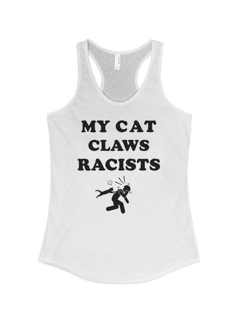 Load image into Gallery viewer, Women&#39;s | My Cat Claws Racists | Ideal Tank Top - Arm The Animals Clothing Co.
