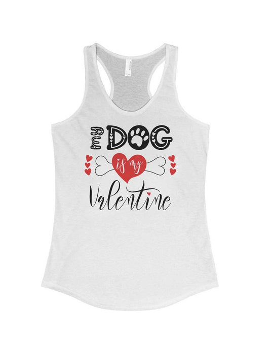 Women's | My Dog is my Valentine | Ideal Tank Top - Arm The Animals Clothing Co.