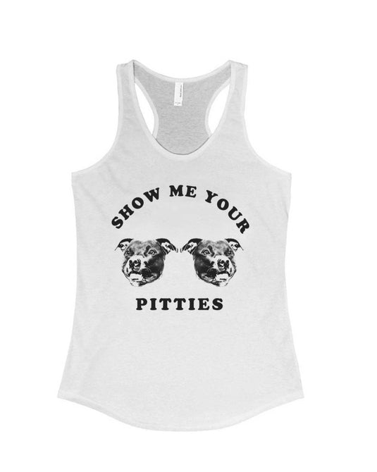 Women's | My Pitties | Ideal Tank Top - Arm The Animals Clothing Co.
