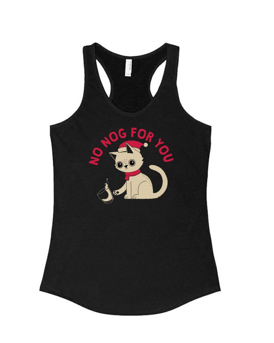 Women's | No Nog For You | Tank Top - Arm The Animals Clothing Co.