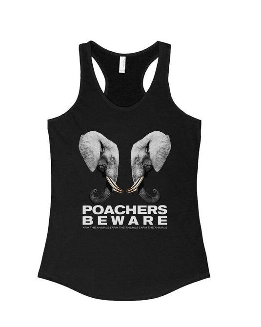 Women's | Poachers Beware | Ideal Tank Top - Arm The Animals Clothing Co.